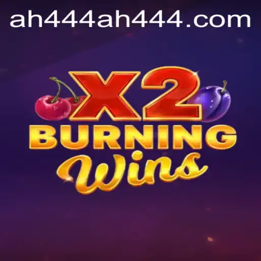Exploring the Thrills of BurningWinsX2: A Contemporary Gaming Adventure