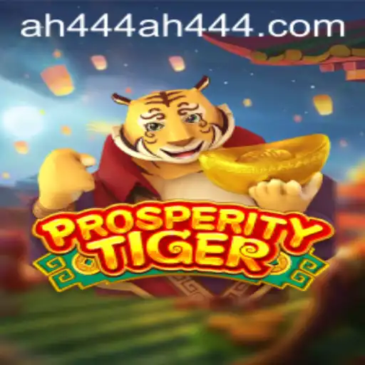 Unveiling ProsperityTiger: The Thrilling Game Experience