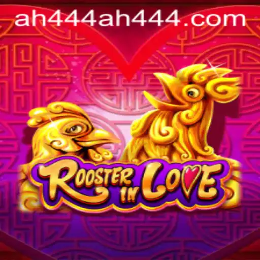 Unlock the Charm of RoosterInLove: A New Gaming Experience